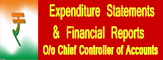 Expenditure Statements & Financial Reports O/o Chief Controller of Accounts